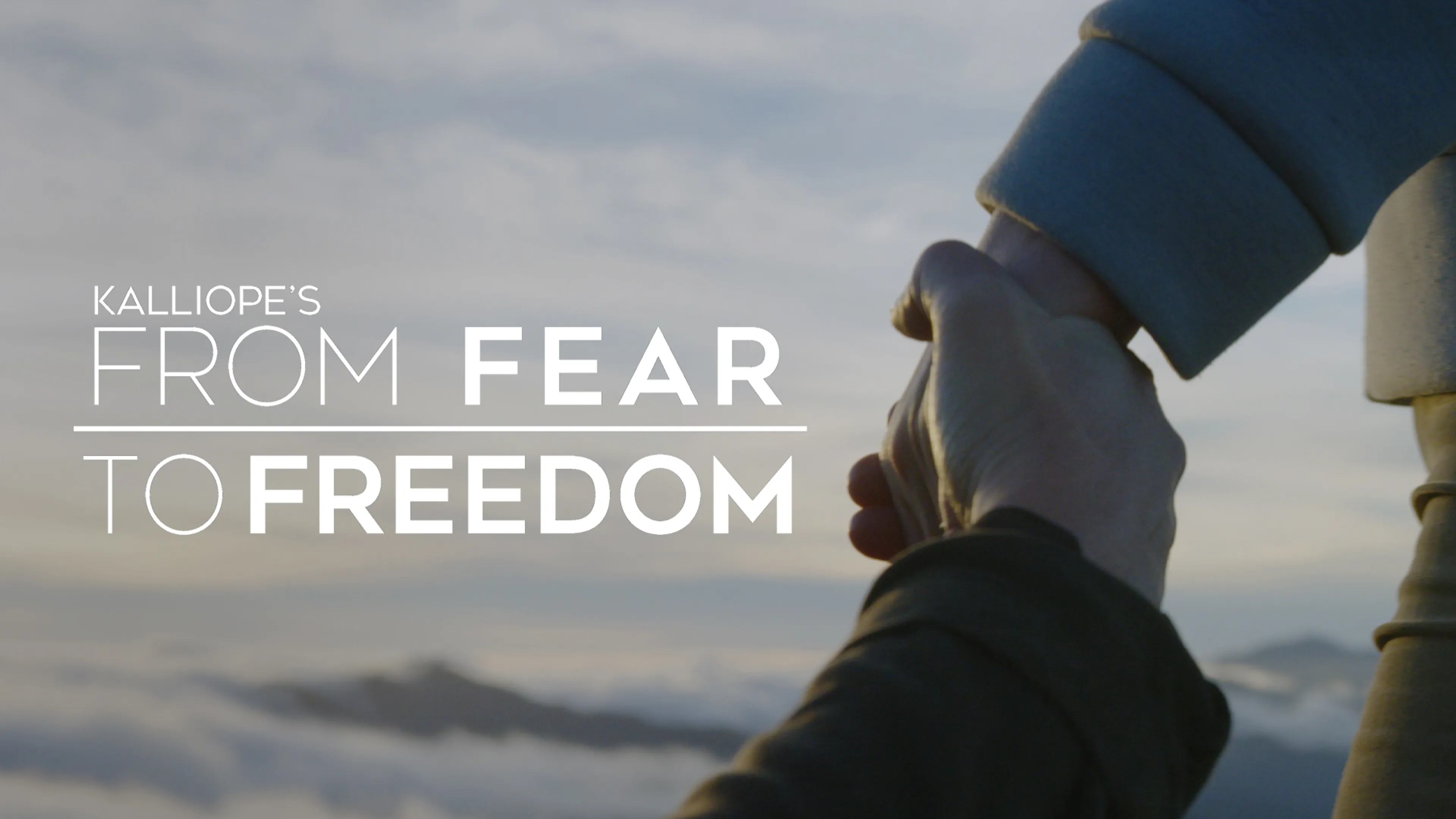 Kalliope's From Fear to Freedom poster